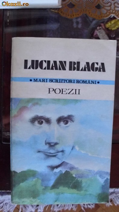 LUCIAN BLAGA - POEZII