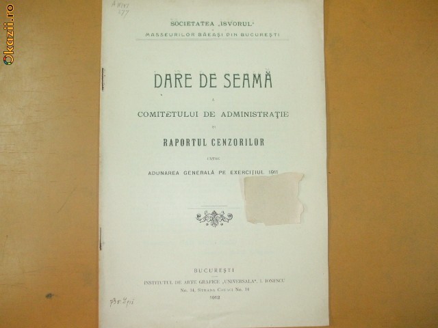 Dare de seama Soc. massetilor baeasi ,,Isvorul" 1912 Dare de seama Soc. massetilor baeasi ,,Isvorul" 1912