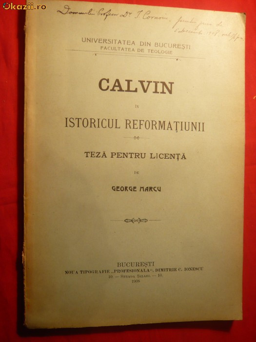 George Marcu - Calvin in Istoricul Reformatiunii - 1908