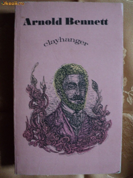 CLAYHANGER - ARNOLD BENNETT CLAYHANGER - ARNOLD BENNETT