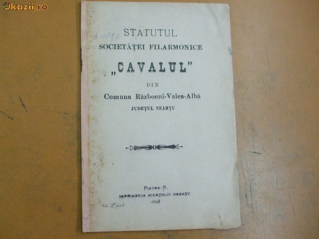 Statut Soc. filarmonica ,,Cavalul" Piatra N. 1908 Statut Soc. filarmonica ,,Cavalul" Piatra N. 1908