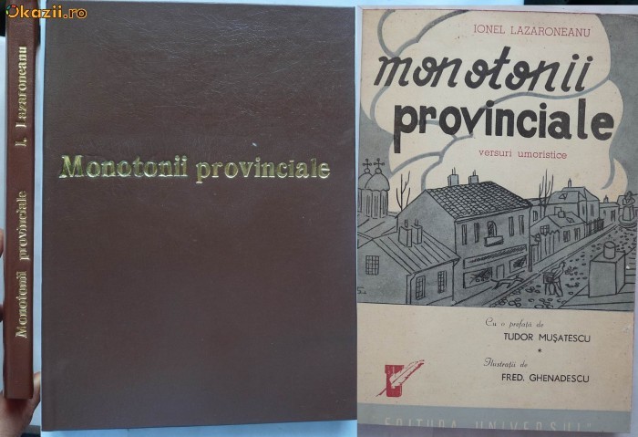 Ionel Lazaroneanu , Monotonii provinciale , versuri umoristice , interb. , ed. 1