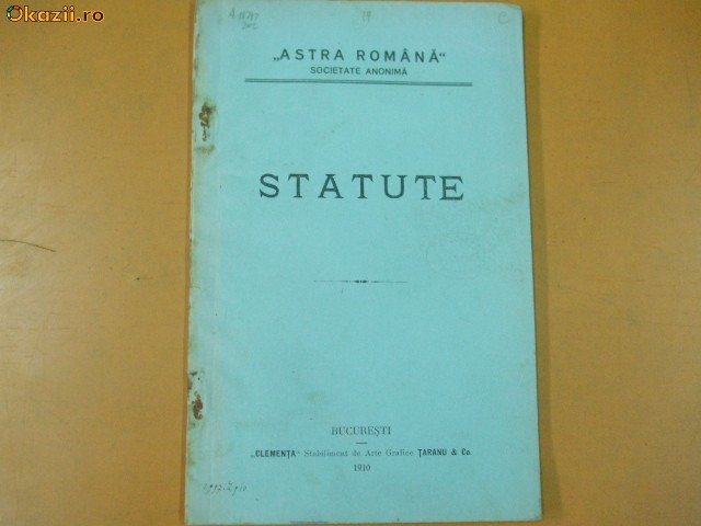 Statute Soc. anonima ,,Astra&quot; Buc. 1910