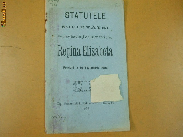 Statute Soc. binefacere ,,Regina Elisabeta&quot; Buc. 1908