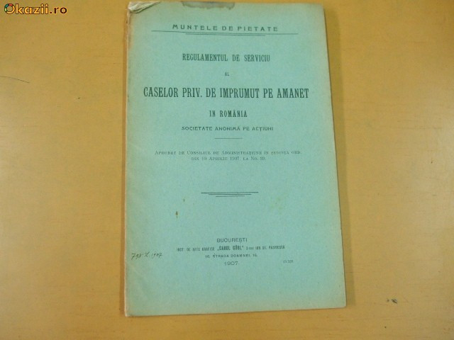 Regulament al caselor de imprumut pe amanet Buc. 1907