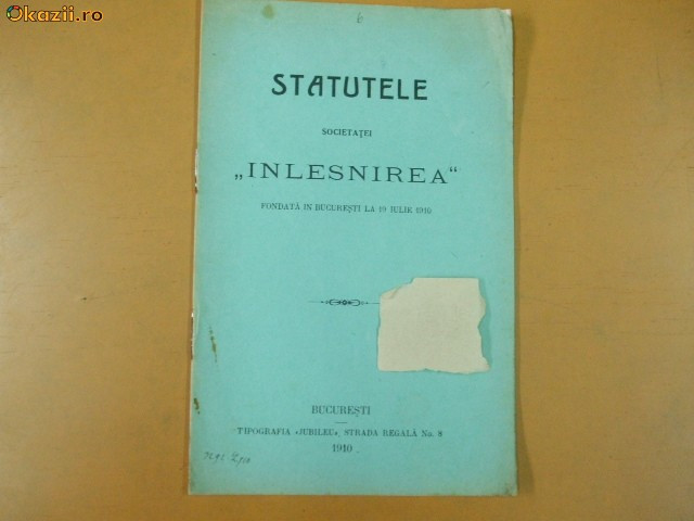 Statut Soc. ,,Inlesnirea&quot; Bucuresti 1910