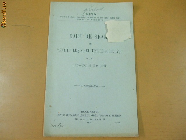 Dare de seama Soc. ajutor lucratori arte grafice 1911 Dare de seama Soc. ajutor lucratori arte grafice 1911