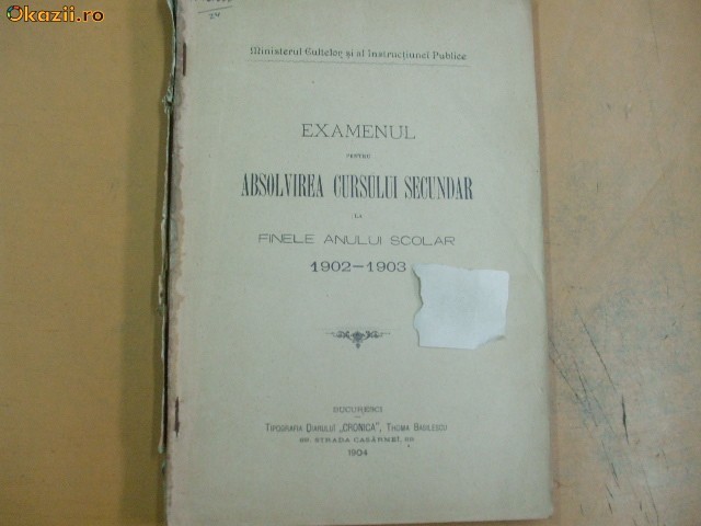 Dare de seama examen absolvire curs secundar Buc. 1904