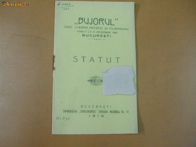 Statut Cerc artistic ,,Bujorul" Bucuresti 1910 Statut Cerc artistic ,,Bujorul" Bucuresti 1910