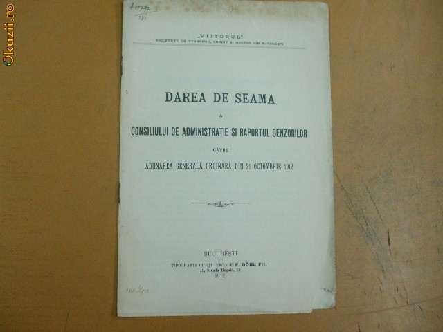 Dare de seama Soc. credit ,,Viitorul" Buc. 1912 Dare de seama Soc. credit ,,Viitorul" Buc. 1912