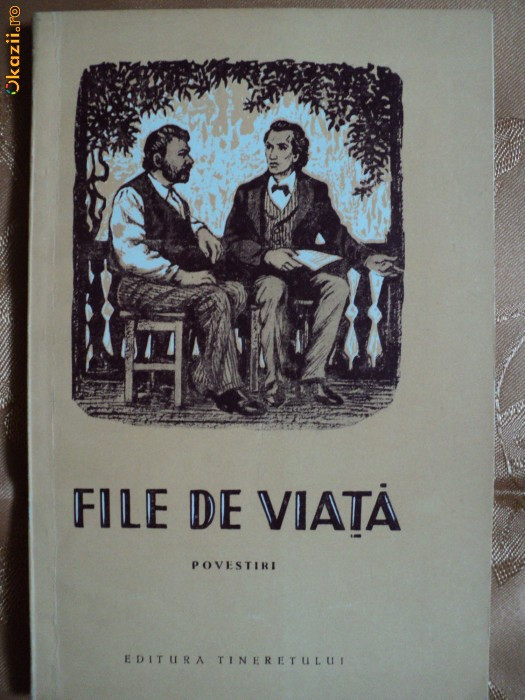 FILE DE VIATA - POVESTIRI FILE DE VIATA - POVESTIRI