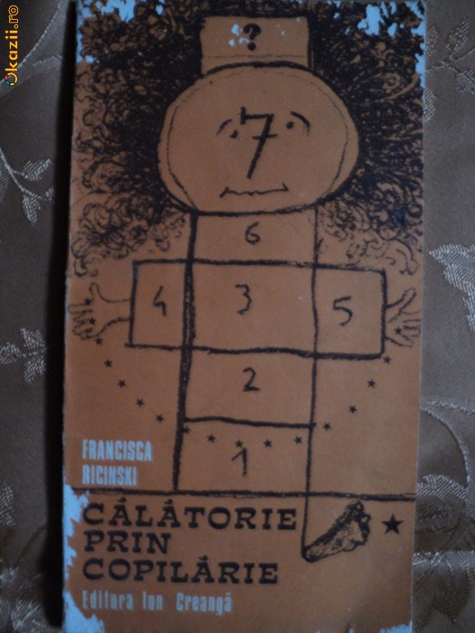 CALATORIE PRIN COPILARIE - FRANCISCA RICINSKI - carte pentru copii