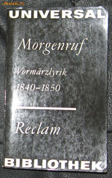 Morgenruf - Vormarzlyrik 1840-1850 Ed. Reclam 1974