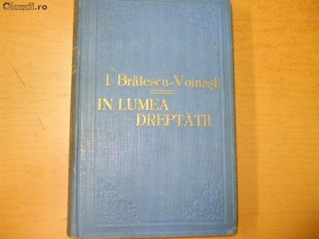 I. Bratescu - Voinesti In lumea dreptatii 1928 008