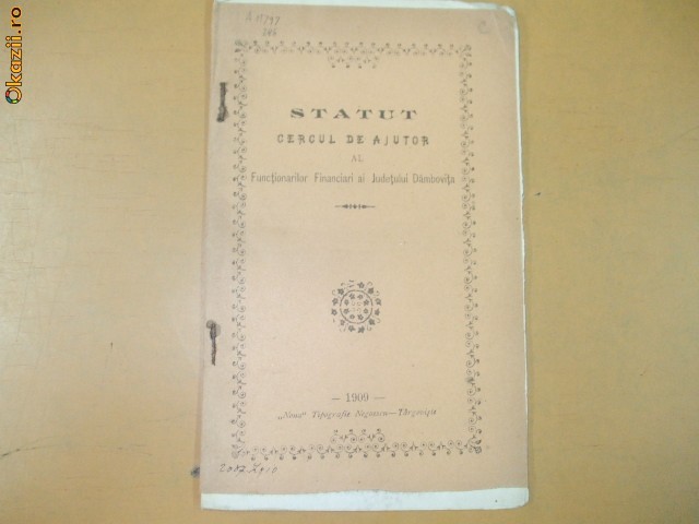 Statut cerc ajutor functionari Dambovita Targoviste 1909 Statut cerc ajutor functionari Dambovita Targoviste 1909
