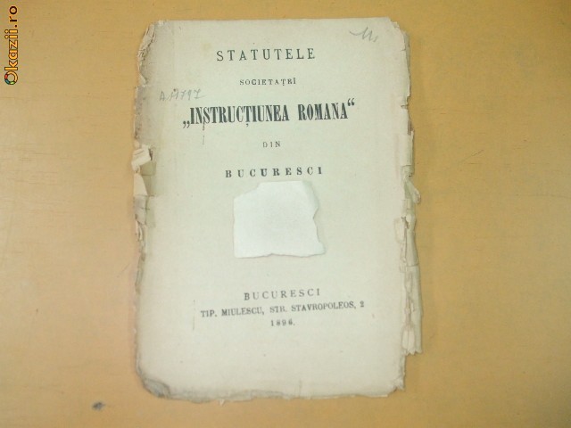 Statute Soc. Instructiunea Romana Buc. 1896