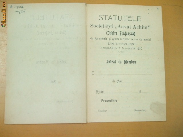 Statute Soc. ,,Aavat Achim" pt ajutor mariaj T. Severin 1910 Statute Soc. ,,Aavat Achim" pt ajutor mariaj T. Severin 1910
