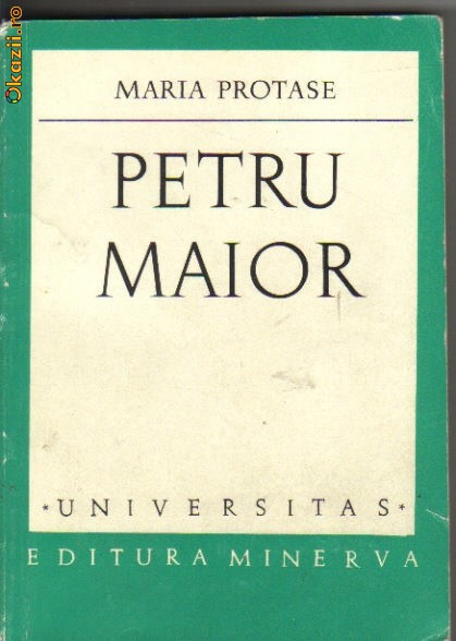 Maria Protase - Petru Maior