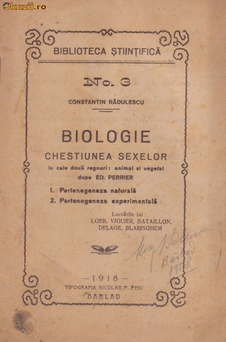 C.Radulescu / BIOLOGIE - chestiunea sexelor in cele doua regnuri - 1918