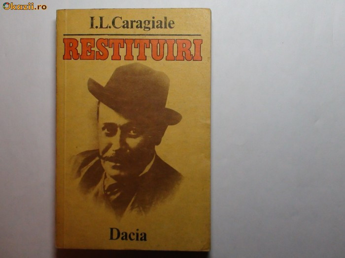 Ion Luca Caragiale Restituiri