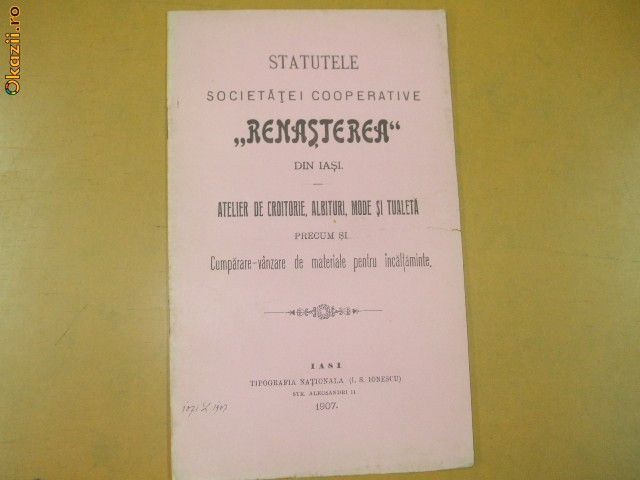 Statute soc. atelier croitorie ,,Renasterea&quot; Iasi 1907