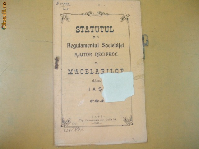 Statute Soc. ajutor reciproc a macelarilor Iasi 1911