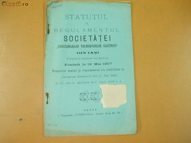 Statute Soc. functionari tramwayuri electrice Iasi 1908