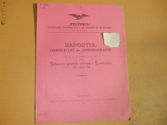 Rap. administratie Soc. credit ,,Vulturul&quot; Targoviste 1911