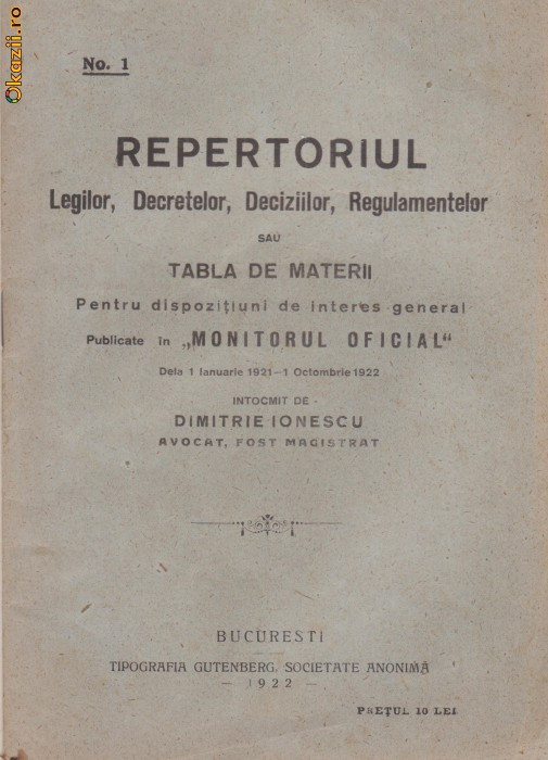 Repertoriul legilor,decretelor,deciziilor si regulamentelor de la 1 ian.1921-1 oct.1922 (editie 1922)