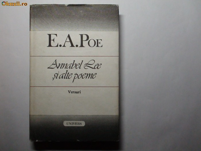 E .A.Poe Annabel Lee si alte Poeme-Versuri,