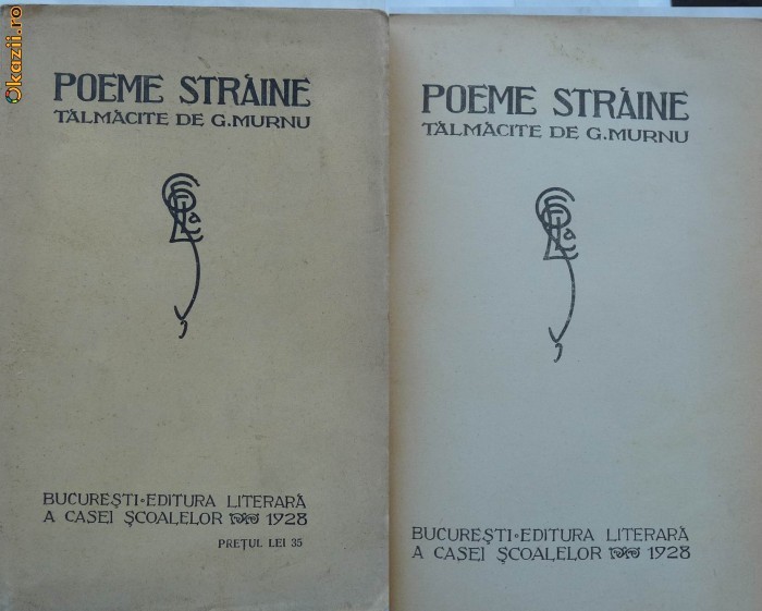 Poeme straine , talmacite de G. Murnu , 1928 , prima editie