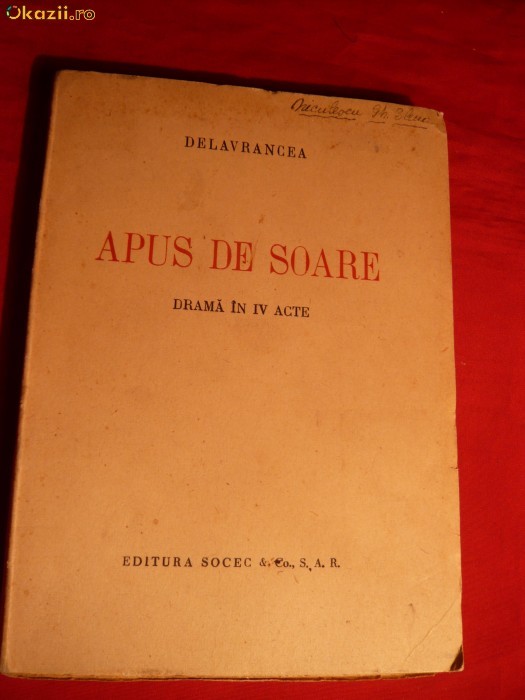 6. Barbu Stefanescu Delavrancea - Apus de Soare -cca.1941 Numerotata , 173 pag.