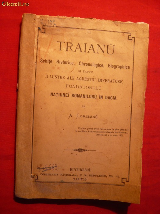 A. GORJEANU - TRAIANU - ED.BUCURESCI 1872