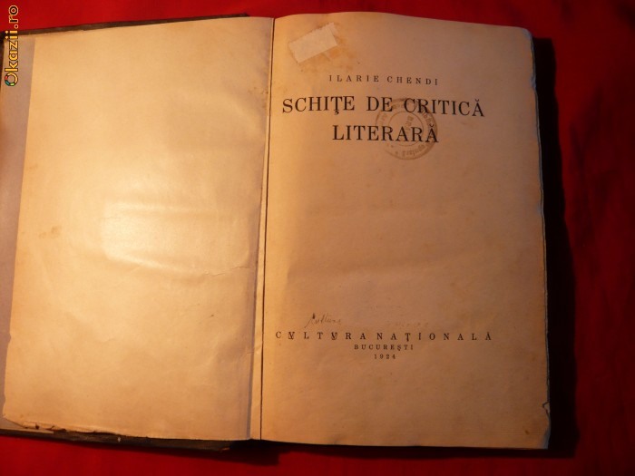 Ilarie Chendi - Schite de Critica Literara -Prima Editie 1924