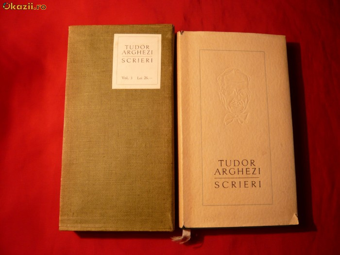 TUDOR ARGHEZI - SCRIERI , VOL.3 , EDITIE DE LUX 1962