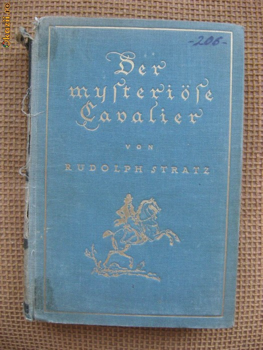 Rudolph Stratz - Der mysteriose Cavalier (in limba germana)
