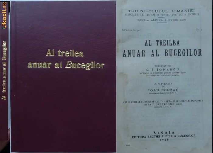 Turing Clubul Romaniei , Al treilea anuar al Bucegilor , Sinaia , 1928 foto mare Turing Clubul Romaniei , Al treilea anuar al Bucegilor , Sinaia , 1928 foto mare
