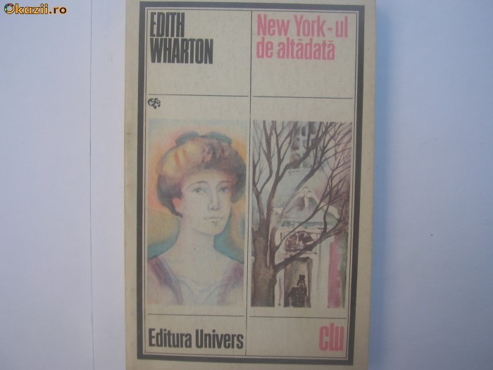 New York-ul de altadata Edith Wharton RF3/2