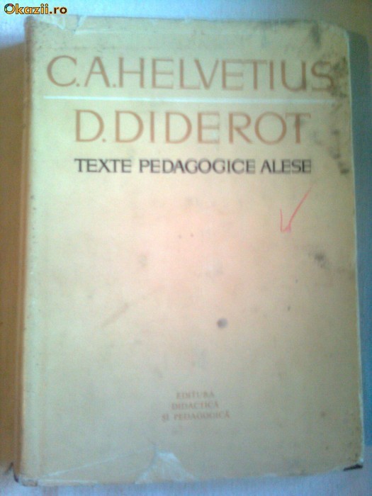 TEXTE PEDAGOGICE ALESE ~ C.A.HELVETIUS &amp; D. DIDEROT