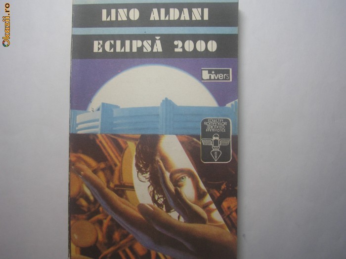 Eclipsa 2000 - Autor : Lino Aldani a2 Eclipsa 2000 - Autor : Lino Aldani a2