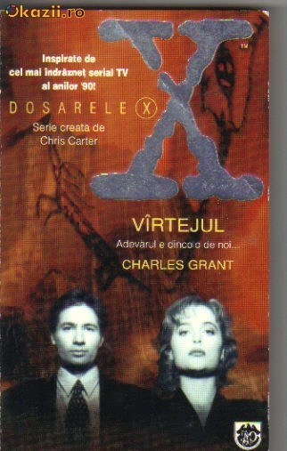 charles grant - dosarele x - vartejul charles grant - dosarele x - vartejul