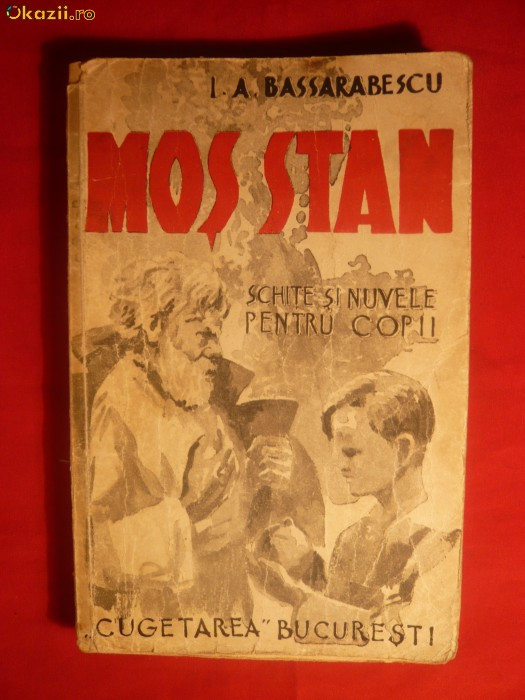 I.A.Bassarabescu - Mos Stan -Ed.aII a -cca.1930
