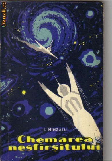 I Minzatu - Chemarea nesfarsitului ( sf ) I Minzatu - Chemarea nesfarsitului ( sf )