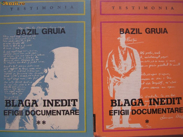 Blaga inedit, efigii documentare - Autor : Bazil Gruia ,c1