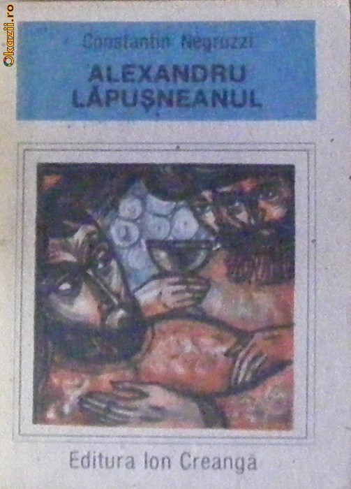 Alexandru Lapusneanu Constantin Negruzzi Alexandru Lapusneanu Constantin Negruzzi