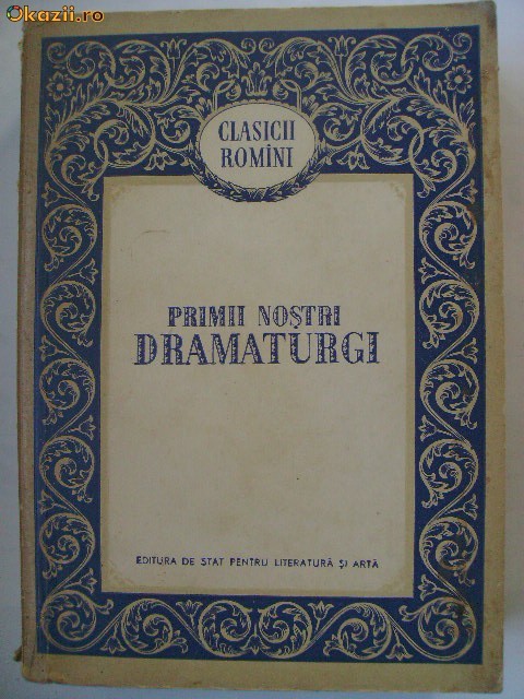 Primii nostri dramaturgi
