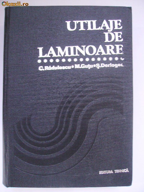 Cristian Radulescu, s.a. - Utilaje de laminoare Cristian Radulescu, s.a. - Utilaje de laminoare
