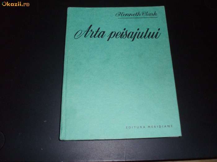 Arta peisajului -Henneth Clark