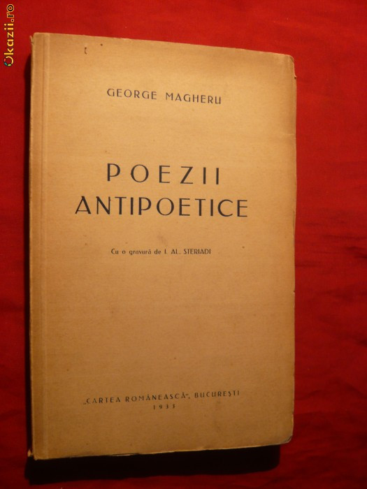 George Magheru - Poezii Antipoetice - I Ed. 1933-cu gravura Steriadi