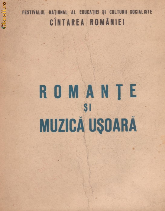 ROMANTE SI MUZICA USOARA (Festivalul Cantarea Romaniei - 1977)